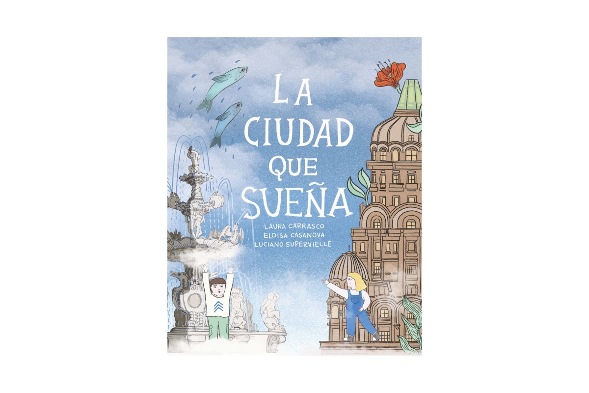 La ciudad que sueña